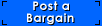 Post a Bargain...